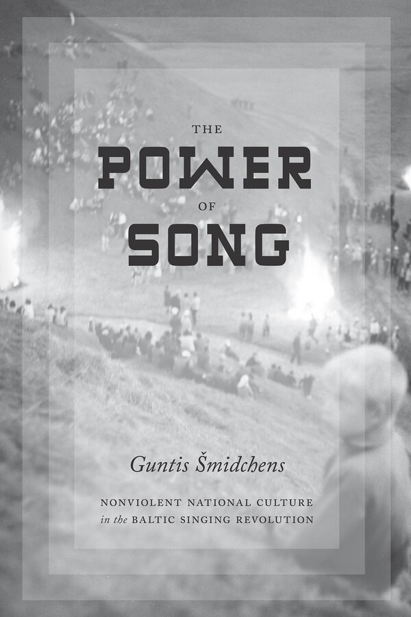 The Power of Song by Guntis Šmidchens, Paperback | Indigo Chapters