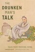 The Drunken Man's Talk by Alister D. Inglis, Hardcover | Indigo Chapters