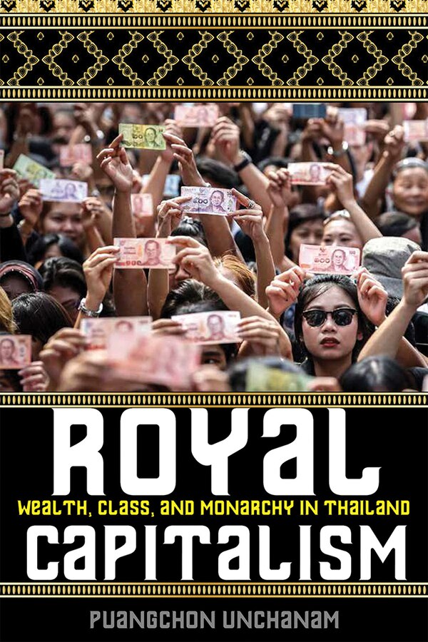 Royal Capitalism by Puangchon Unchanam, Paperback | Indigo Chapters