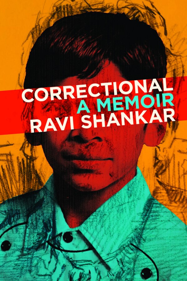 Correctional by Ravi Shankar, Hardcover | Indigo Chapters