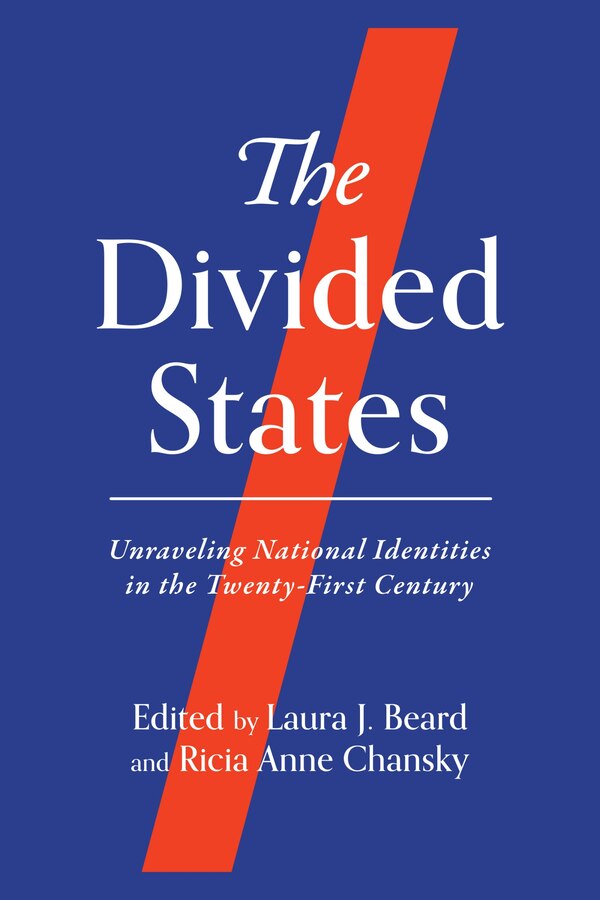 The Divided States by Laura J. Beard, Hardcover | Indigo Chapters