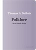 Folklore in the Nordic World by Thomas A. Dubois, Paperback | Indigo Chapters