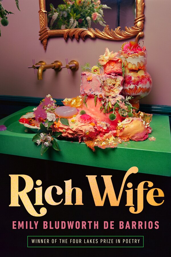 Rich Wife by Emily Bludworth de Barrios, Paperback | Indigo Chapters