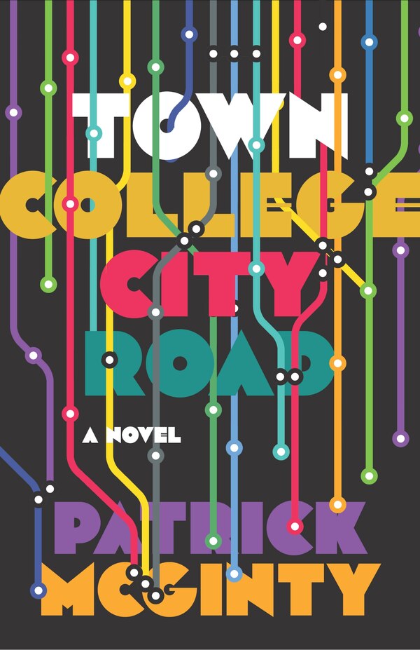 Town College City Road by Patrick Mcginty, Paperback | Indigo Chapters