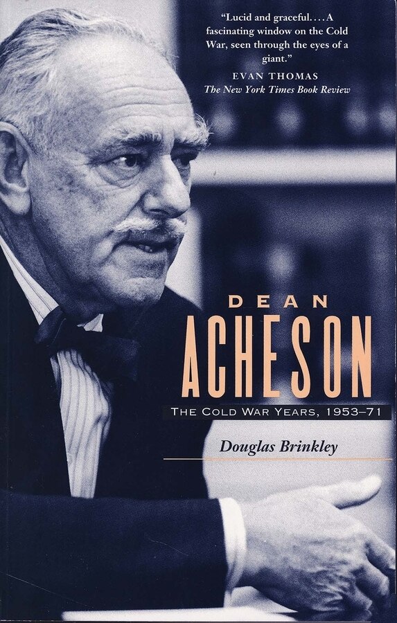 Dean Acheson by Douglas Brinkley, Paperback | Indigo Chapters