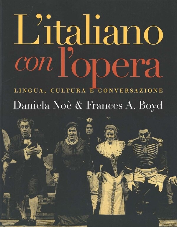 L`italiano con l`opera by Daniela Noe, Paperback | Indigo Chapters