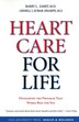 Heart Care for Life by Barry L. Zaret, Paperback | Indigo Chapters
