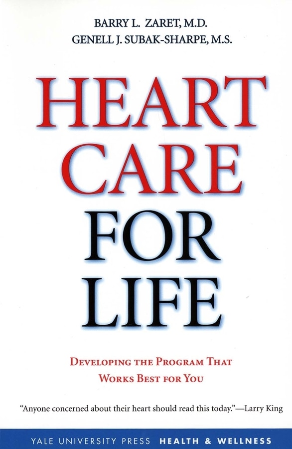 Heart Care for Life by Barry L. Zaret, Paperback | Indigo Chapters