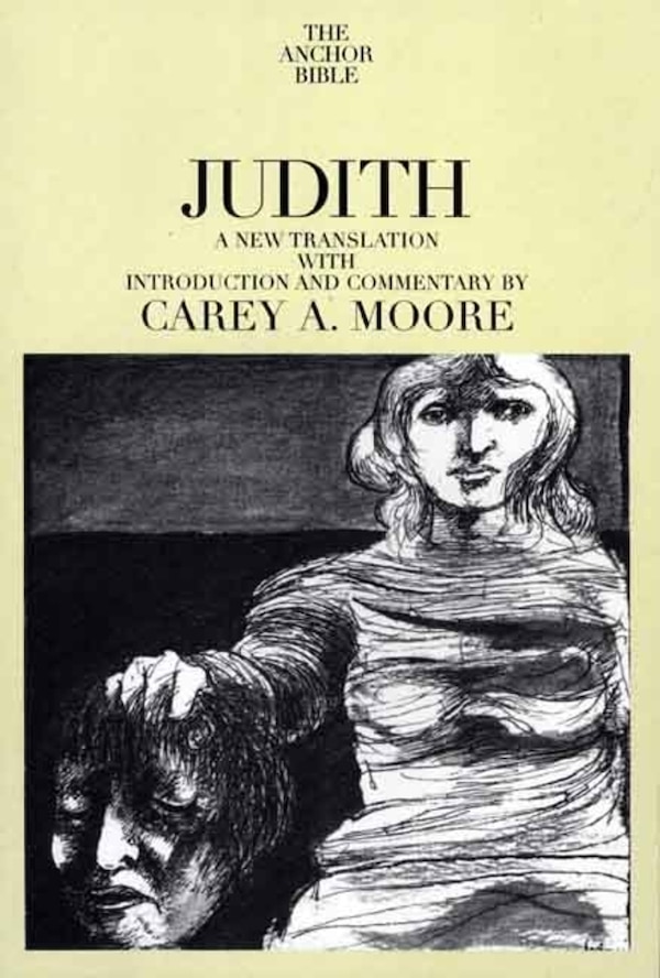 Judith by Carey A. Moore, Paperback | Indigo Chapters