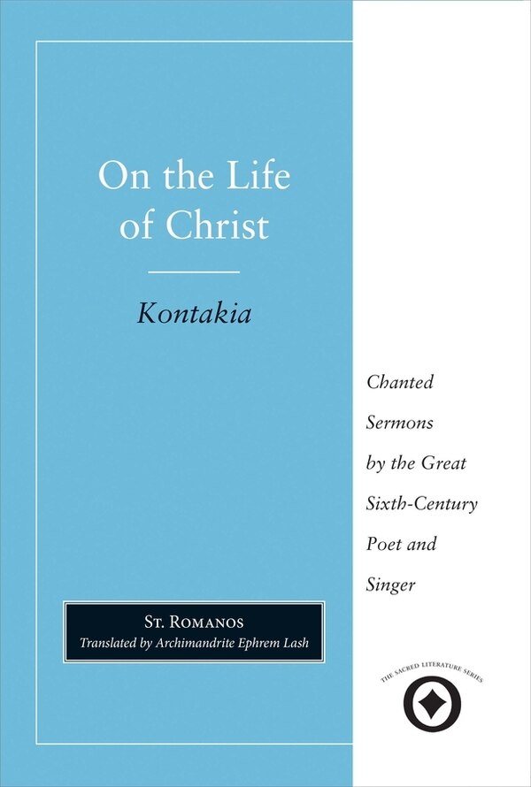 On the Life of Christ by Saint Romanos, Paperback | Indigo Chapters