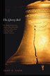 The Liberty Bell by Gary B. Nash, Paperback | Indigo Chapters