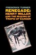 Renegade by Frederick Turner, Paperback | Indigo Chapters