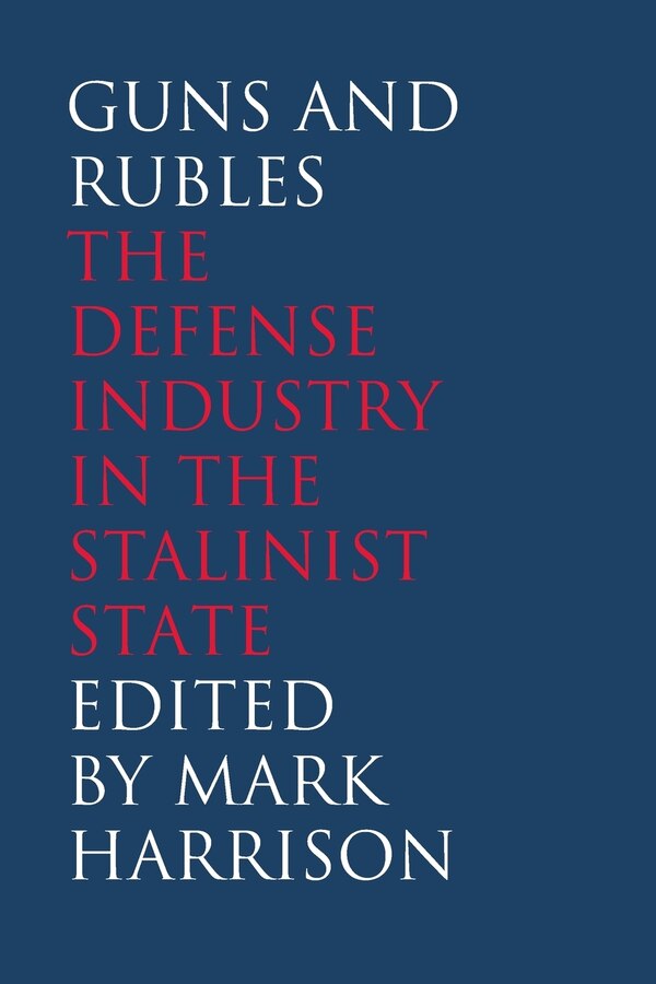 Guns And Rubles by Mark Harrison, Paperback | Indigo Chapters