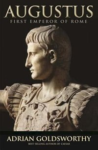 Augustus by Adrian Goldsworthy, Paperback | Indigo Chapters