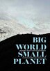 Big World Small Planet by Johan Rockström, Hardcover | Indigo Chapters