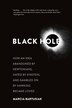 Black Hole by Marcia Bartusiak, Paperback | Indigo Chapters