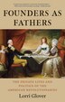 Founders As Fathers by Lorri Glover, Paperback | Indigo Chapters
