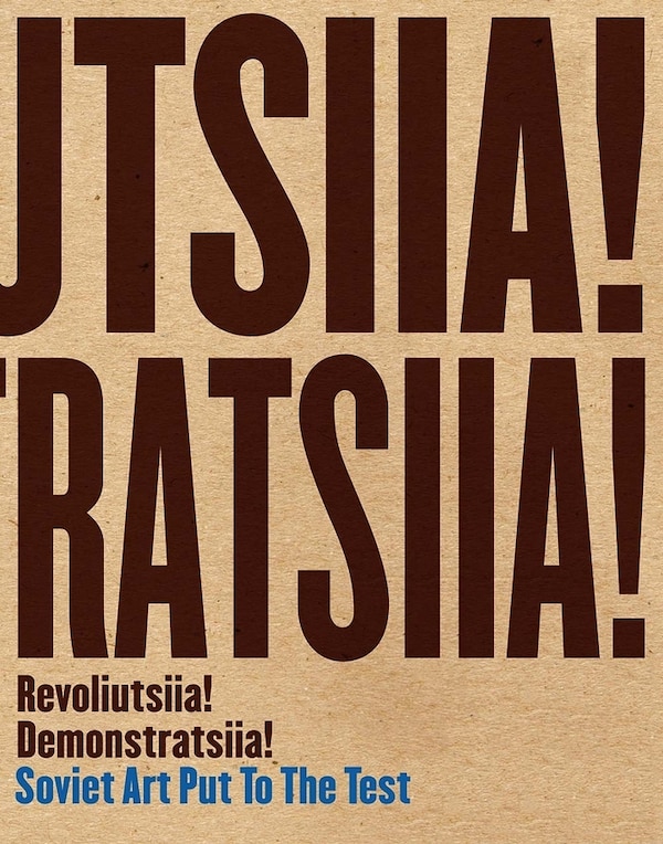 Revoliutsiia Demonstratsiia by Matthew S. Witkovsky, Hardcover | Indigo Chapters