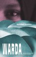 Warda by Sonallah Ibrahim, Hardcover | Indigo Chapters
