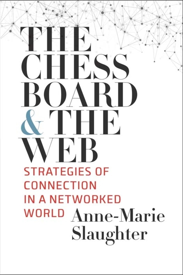 The Chessboard and the Web by Anne-marie Slaughter, Paperback | Indigo Chapters