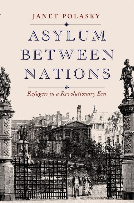 Asylum between Nations by Janet Polasky, Hardcover | Indigo Chapters