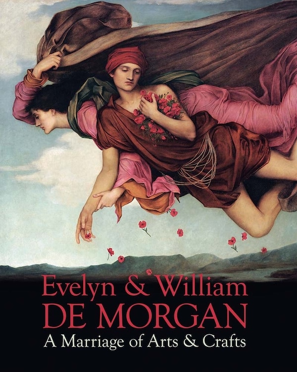Evelyn & William De Morgan by Margaretta Frederick, Hardcover | Indigo Chapters