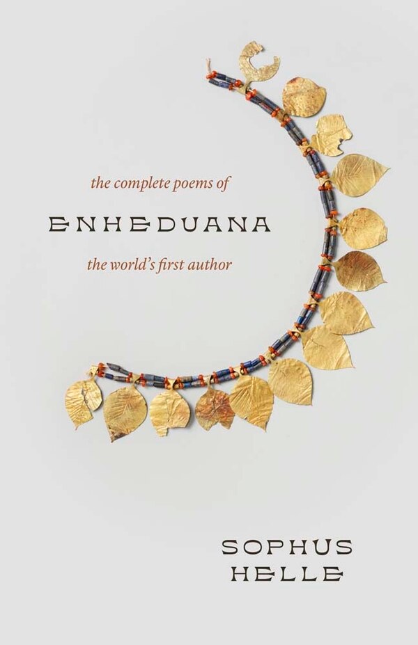 Enheduana by Sophus Helle, Hardcover | Indigo Chapters