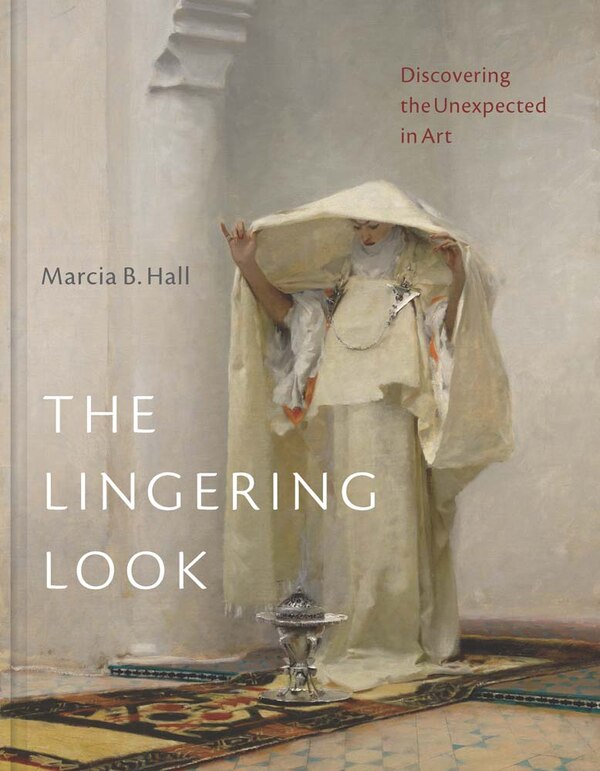 The Lingering Look by Marcia B. Hall, Hardcover | Indigo Chapters