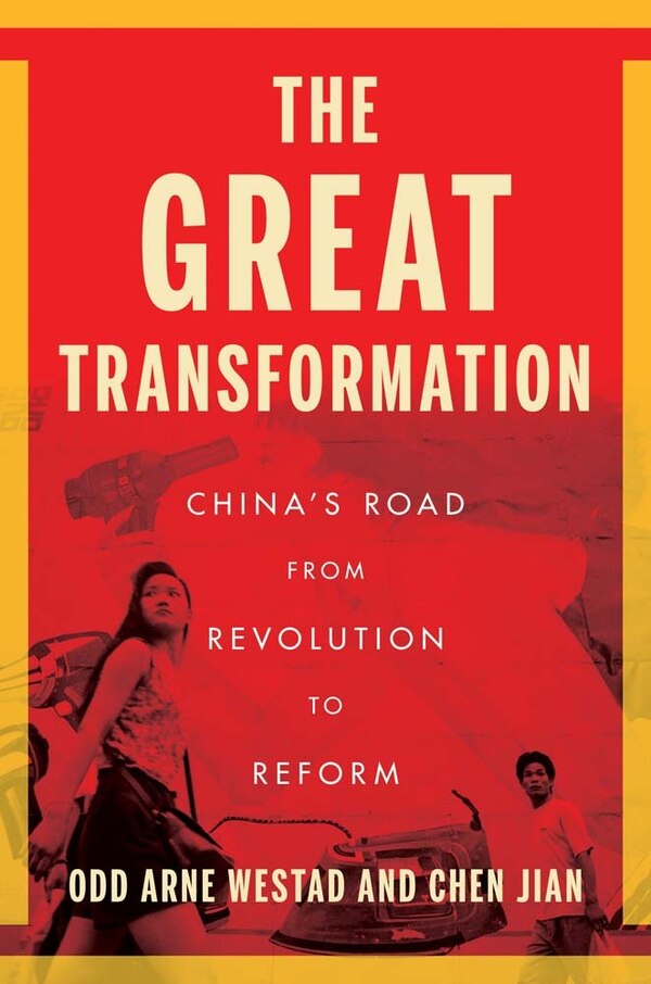 The Great Transformation by Odd Arne Westad, Hardcover | Indigo Chapters