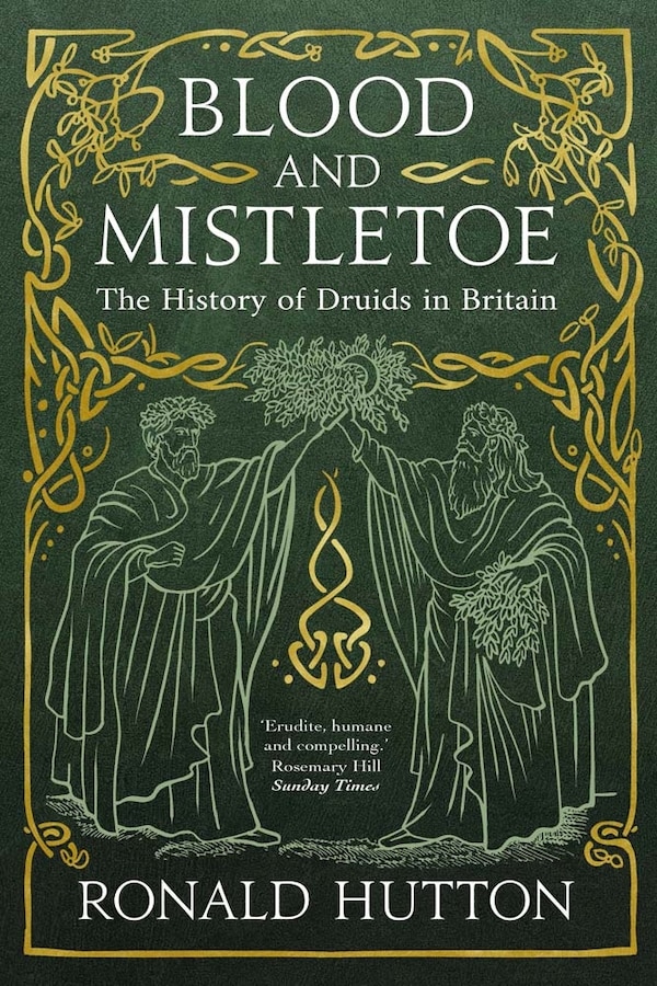Blood and Mistletoe by Ronald Hutton, Paperback | Indigo Chapters