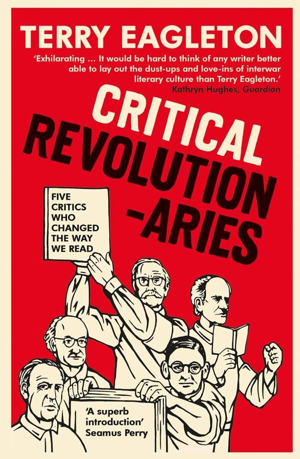 Critical Revolutionaries by Terry Eagleton, Paperback | Indigo Chapters