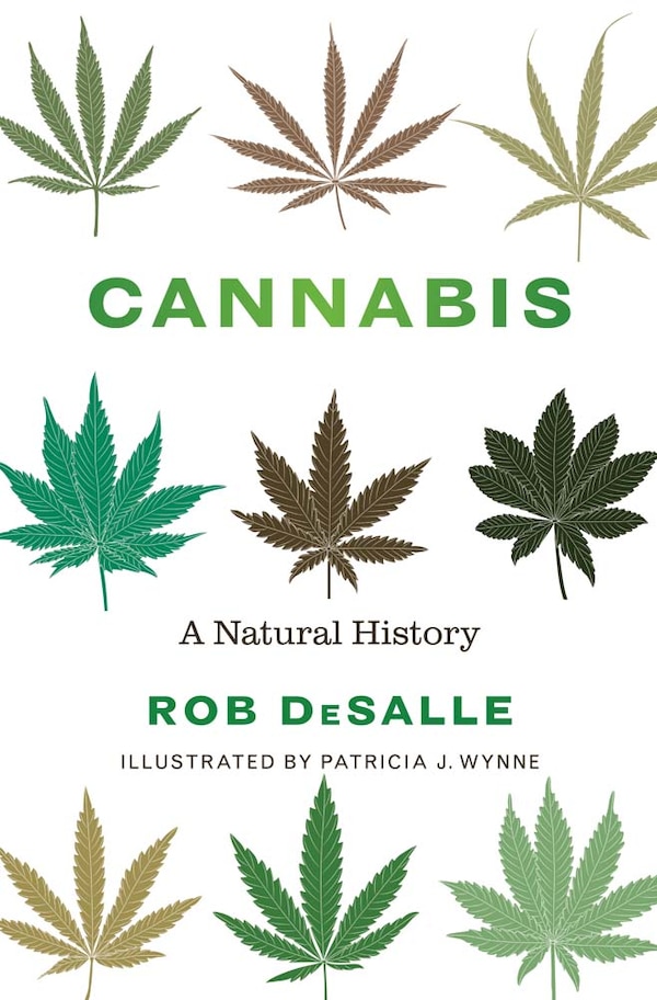 Cannabis by Rob DeSalle, Hardcover | Indigo Chapters