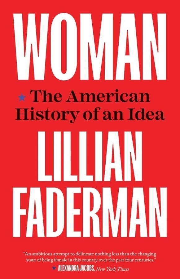 Woman by Lillian Faderman, Paperback | Indigo Chapters