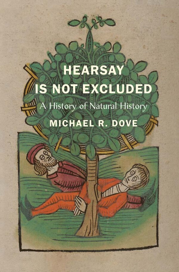 Hearsay Is Not Excluded by Michael R. Dove, Hardcover | Indigo Chapters