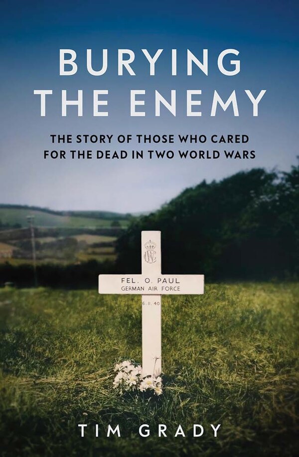 Burying the Enemy by Tim Grady, Hardcover | Indigo Chapters