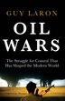 Oil Wars by Guy Laron, Hardcover | Indigo Chapters