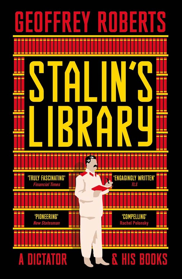 Stalin's Library by Geoffrey Roberts, Paperback | Indigo Chapters