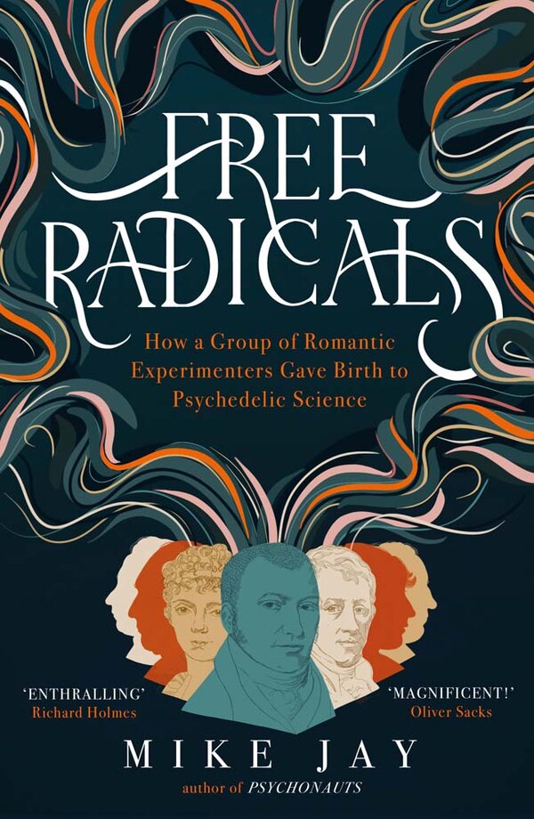 Free Radicals by Mike Jay, Paperback | Indigo Chapters