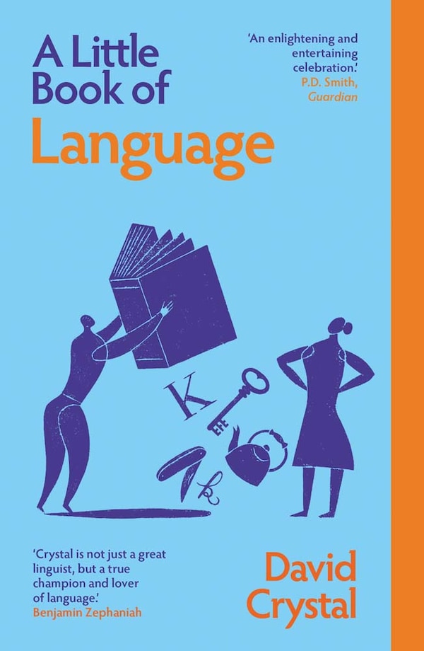 A Little Book of Language by David Crystal, Paperback | Indigo Chapters