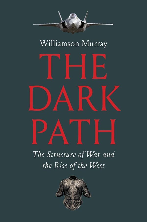 The Dark Path by Williamson Murray, Paperback | Indigo Chapters