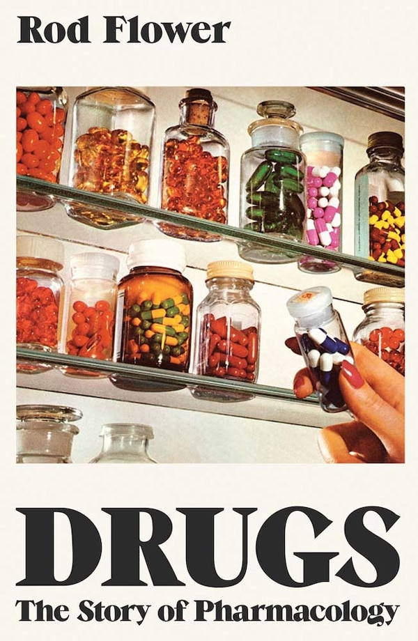 Drugs by Rod Flower, Hardcover | Indigo Chapters