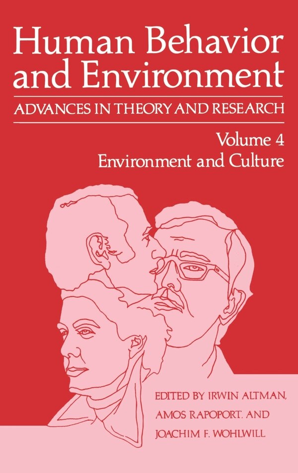 Environment and Culture by Irwin Altman, Hardcover | Indigo Chapters