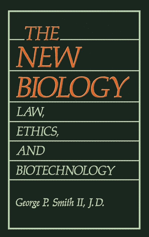 The New Biology by George P. Smith Ii, Hardcover | Indigo Chapters