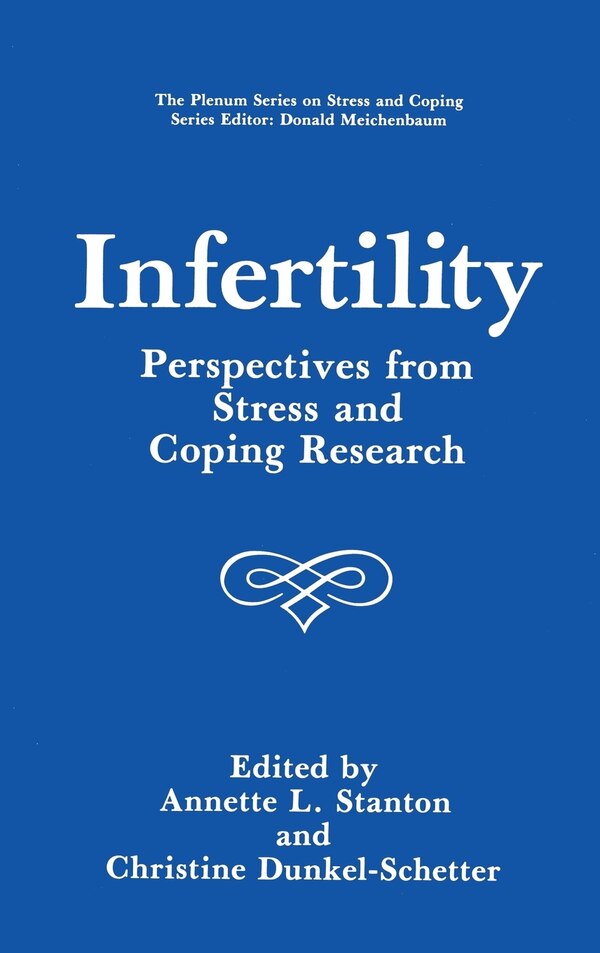 Infertility by Annette L. Stanton, Hardcover | Indigo Chapters