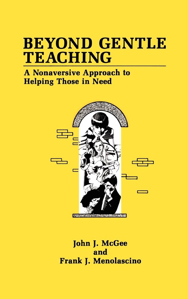 Beyond Gentle Teaching by J.j. McGee, Hardcover | Indigo Chapters