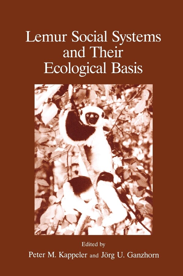 Lemur Social Systems And Their Ecological Basis by J Ganzhorn, Hardcover | Indigo Chapters