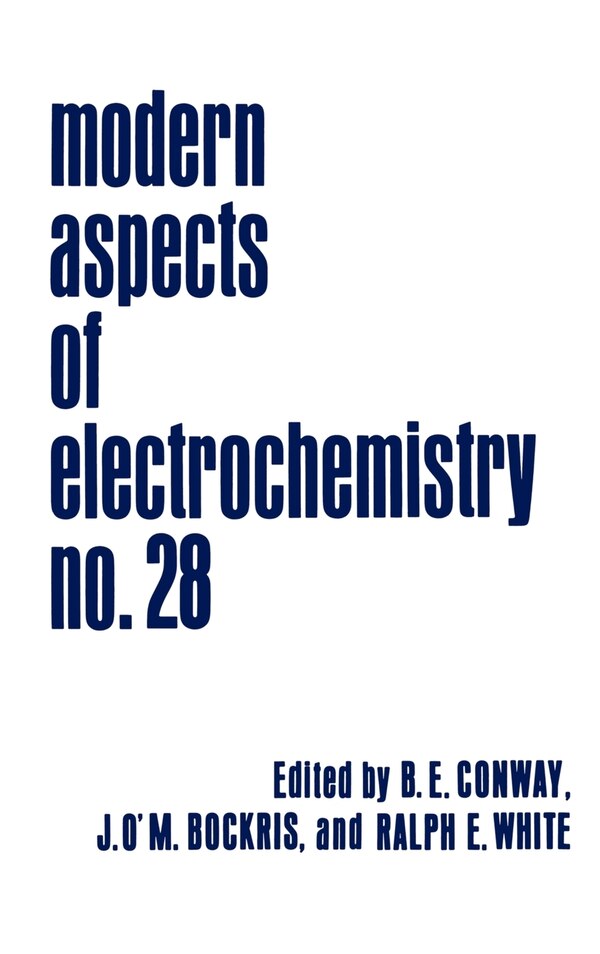 Modern Aspects of Electrochemistry by John O'm. Bockris, Hardcover | Indigo Chapters