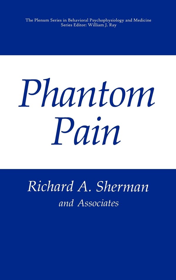 Phantom Pain by Richard A. Sherman, Hardcover | Indigo Chapters