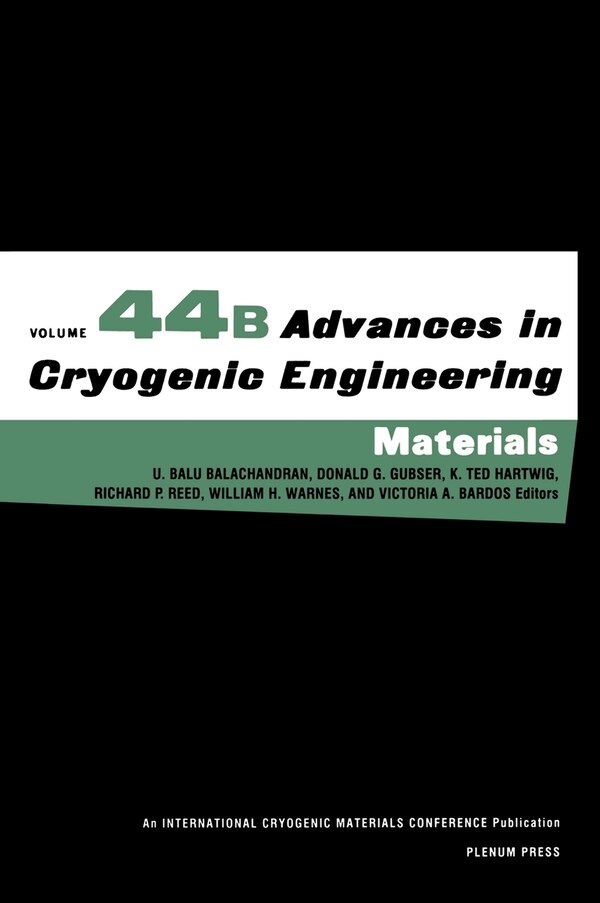 Advances in Cryogenic Engineering Materials by U. Balu Balachandran, Hardcover | Indigo Chapters