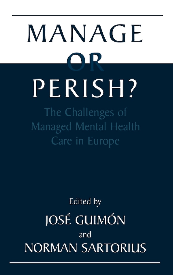 Manage or Perish? by José Guimón, Hardcover | Indigo Chapters